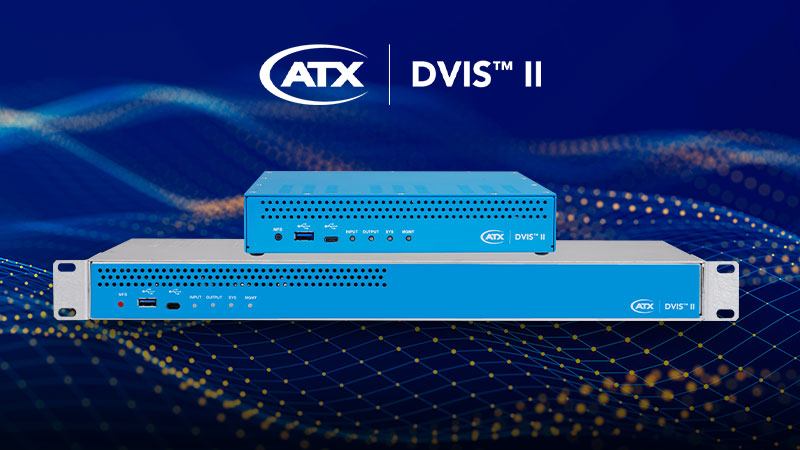 ATX logo; DVIS II: Next-Gen Local Channel Insertion products