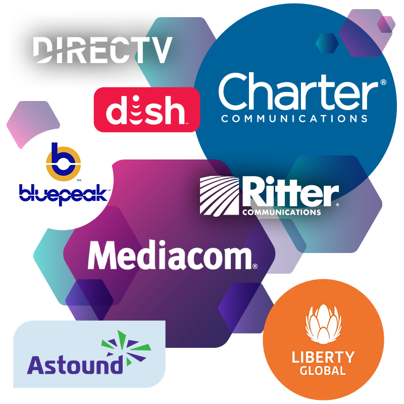 Composite of customer logos: DirecTV, DISH, Charter, Bluepeak, Mediacom, Astound, Liberty Global, and Ritter