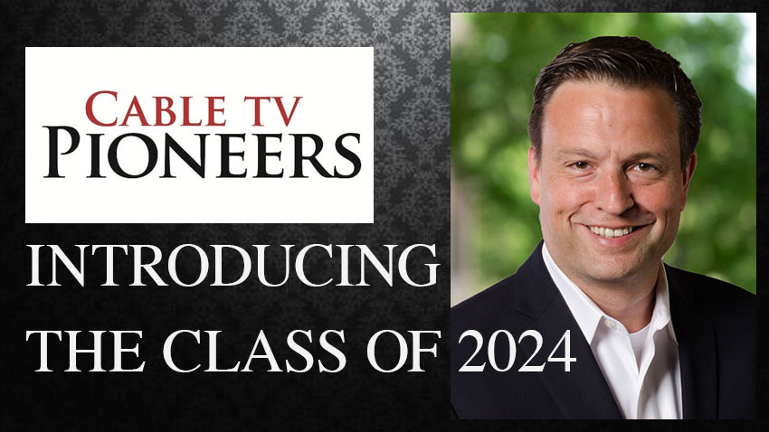 Cable TV Pioneers Introducing the Class of 2024