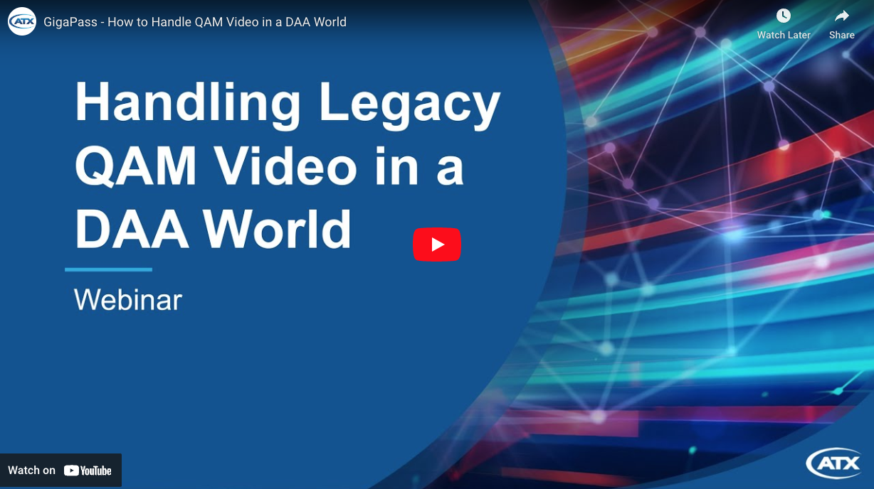 Video thumbnail for webinar: Handling Legacy QAM Video in a DAA World